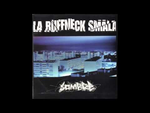 La Ruffneck Smala - Niksa M....  La Misere (1998)