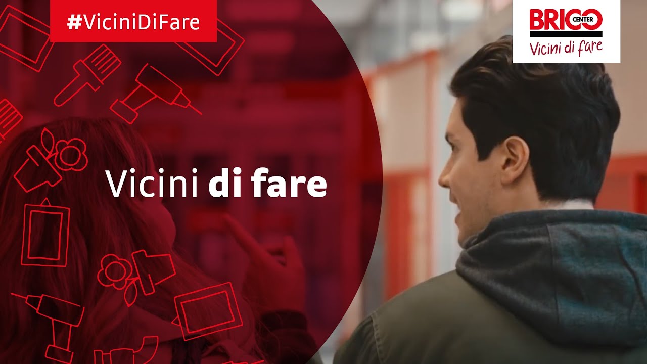 VIDEO DELLA SETTIMANA: Bricocenter, “Vicini di fare” con un video
