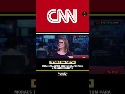 Moraes transfere Débora do Batom para o regime semiaberto