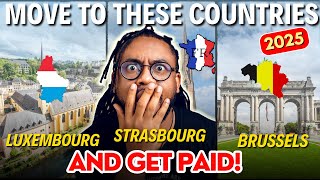 Move to Europe & Get PAID?! | Shocking Offers in Luxembourg, Brussels & Strasbourg