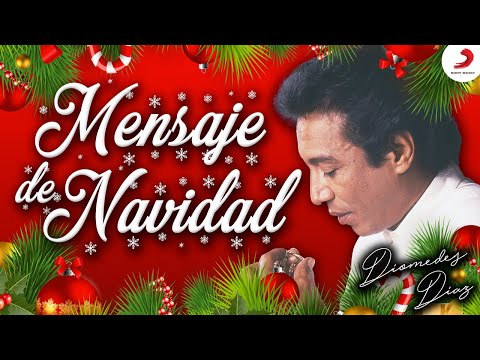 Mensaje De Navidad Diomedes Díaz