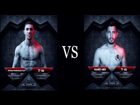 MMA Event-Acinaces2: [ Peyman Pourahmad VS Hamed Abdi ]