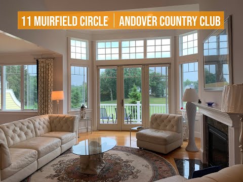 11 Muirfield Circle - Andover Country Club - FOR SALE