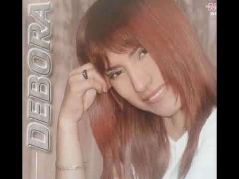 DEBORA La miel de tus labios