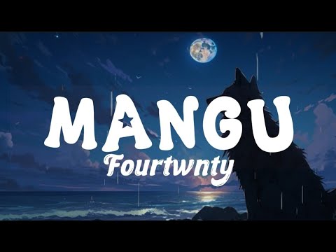 Fourtwnty - Mangu ft. Charita utami (Lyric Music)