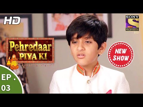 download lagu mp3 mp4 Pehredaar Piya Ki 19 July 2017, download lagu Pehredaar Piya Ki 19 July 2017 gratis, unduh video klip Pehredaar Piya Ki 19 July 2017