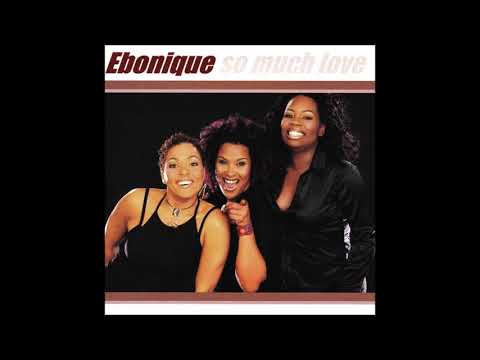 Ebonique - So much love (Netherlands 2001 Pre-selection)
