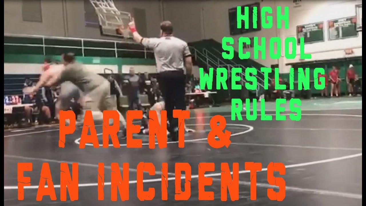 High School Wrestling Rules #29: Parent &amp; Fan Incidents during matches