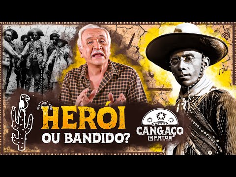 Lampião, o rei do cangaço  - CANGAÇO 1/4