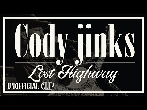Cody Jinks - Lost highway