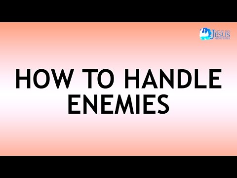 2022-02-18 How To Handle Enemies - Ed Lapiz