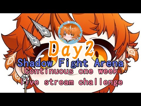 【Shadow Fight Arena】2025.10.17 Continuous one week stream SFA challenge Day2！