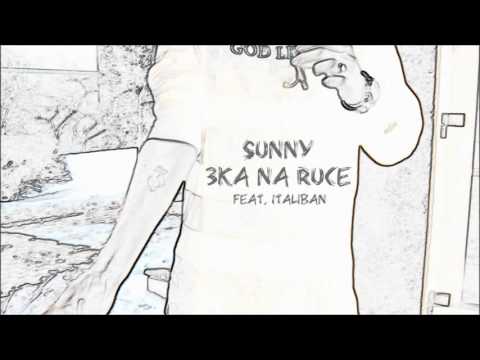 TROIS³ "Sunny" - 3KA NA RUCE feat. Italiban "PRAGA"