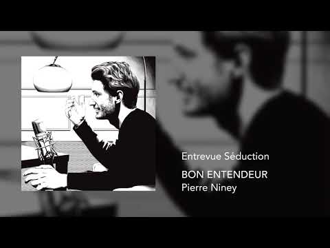 Bon Entendeur - Entrevue séduction (feat. Pierre Niney)