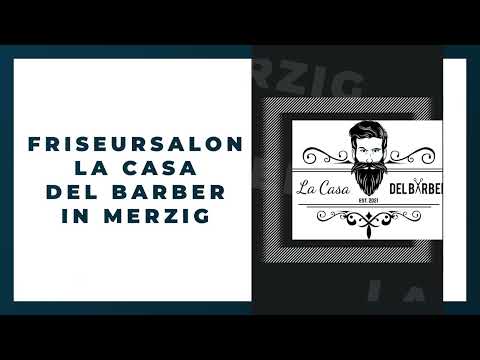 La Casa Del Barber Merzig YouTube-Vdeominiatur 1