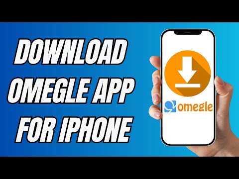 How To Download Omegle App For Iphone