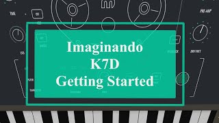 Video thumbnail for Imaginando K7D- Tutorial by SoundForMore Tutorials