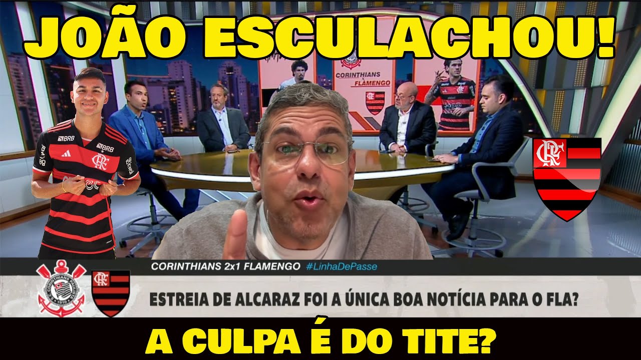 JOÃO GUILHERME LARGOU O AÇO! O FLAMENGO DO TITE ESTÁ MUITO MAL! ESTREIA DE ALCARAZ