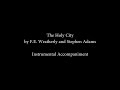 The Holy City-Instrumental Accompaniment (Key of D flat)