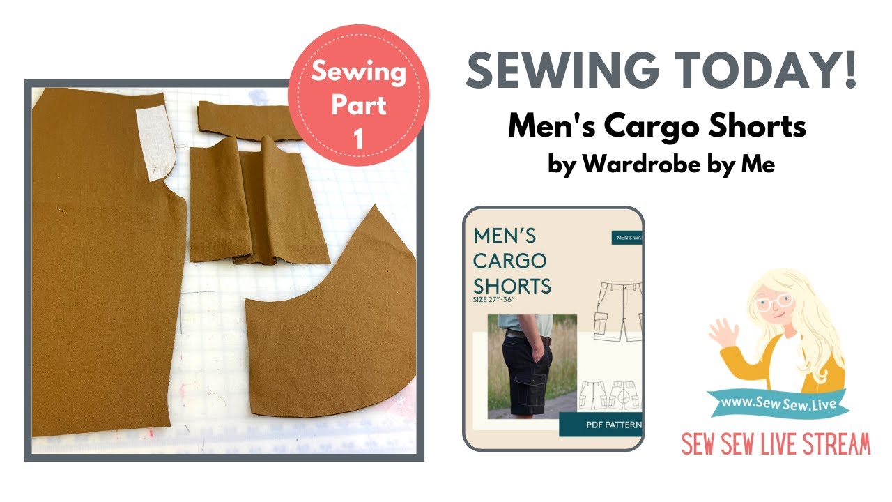 Sewing Men's Cargo Shorts Part 1 by Wardrobe By Me Patterns