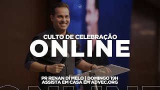Culto de Celebração | Pr Renan di Melo | 17/05/20