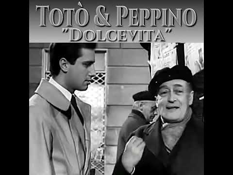 Totò Peppino and the Dolce Vita