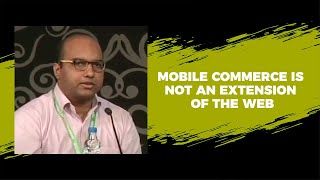 Mobile commerce is not an extension of the web