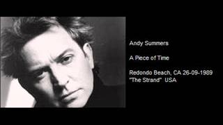 ANDY SUMMERS - A Piece of Time (Redondo Beach, CA 26-09-1989 The Strand)
