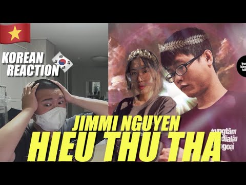 🇻🇳🇰🇷🔥Korean Hiphop Junkie react to HIỂU THỨ THA - jimmi ngủ yên (VN/ENG SUB)