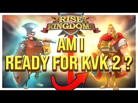 Am I Ready For KVK 2? | Account Update | Rise of Kingdoms