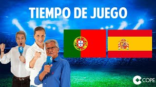 Directo del Portugal 0-1 España en Tiempo de Juego COPE