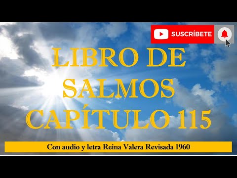 PSALMS 115 "GOD AND IDOLS" with audio and lyrics RVR1960