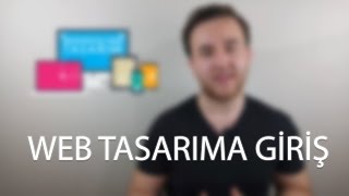 Web Tasarıma Giriş | Nereden Başlamalı?