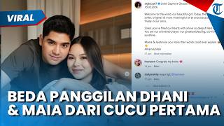 BEDA PANGGILAN UNTUK AHMAD DHANI & MAIA setelah Kelahiran Anak Al Ghazali & Alyssa Daguise