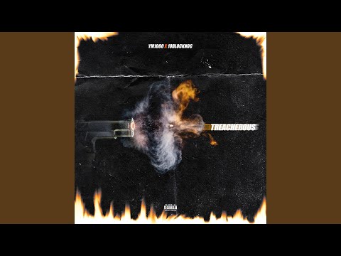 Treacherous (feat. 10blocknoc)