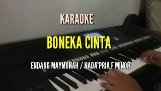Download lagu KARAOKE BONEKA CINTA / ENDANG MAYMUNAH / NADA PRIA mp3