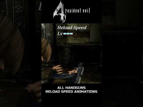 Resident Evil 4 - All Handguns Reload Speed Animations #shorts #re4 #re4hdproject #residentevil4