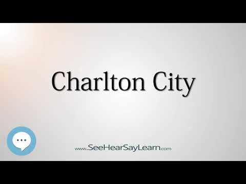 Charlton City (How to Pronounce Cities of the World)💬⭐🌍✅