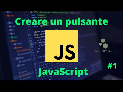 JavaScript. Creiamo Insieme un Pulsante, in meno di dieci minuti.