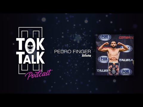 PEDRO FINGER Atleta - TokTalk Podcast #35