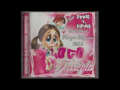Loco Freestyle Volume 3 Eddie B House Full Mixtape Megamix