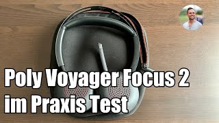 Plantronics Poly Voyager Focus 2 im Praxistest