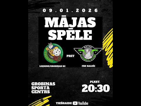 🔴  LFS 1. līga  SK  LEĢIONS/GROBIŅAS SC - FBK BALOŽI