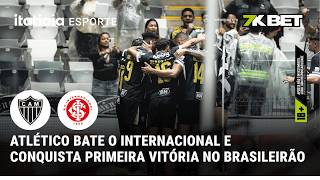 ATLÉTICO VENCE PRIMEIRA NO BRASILEIRO, DEIXA Z4 E AUMENTA CRISE NO INTER