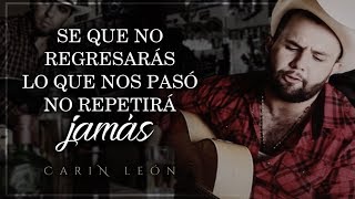 (LETRA) ¨ESTOY AQUÍ¨ - Carin León (Lyric Video)