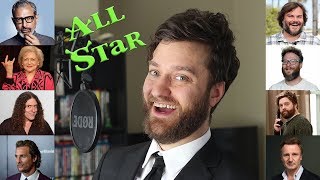 All Star But It&#39;s 30 Celebrity Impressions