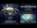 Official Masters of Hardcore podcast by Negative A ...