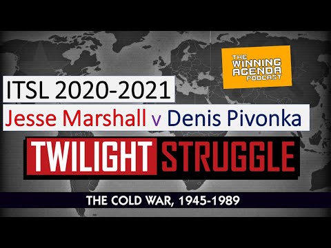 Twilight Struggle - ITSL 2020-21- Jesse Marshall v Denis Pivonka