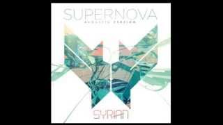 Syrian feat. Marian Gold (Alphaville) - Supernova (Acoustic Version)