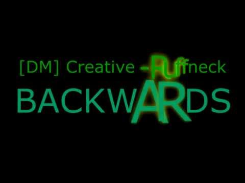 SnooX - [DM] Creative - Ruffneck - Backwards v1